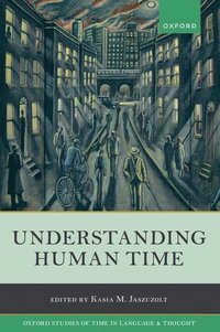 bokomslag Understanding Human Time