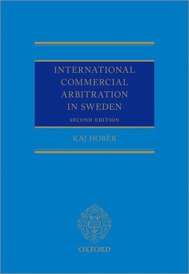 International Commercial Arbitration in Sweden 1