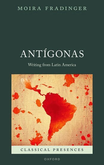 Moira Fradinger - Antígonas, Inbunden