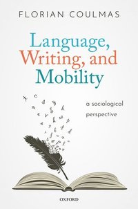 bokomslag Language, Writing, and Mobility