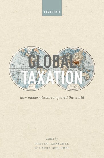 Philipp Genschel, Laura Seelkopf - Global Taxation, Inbunden