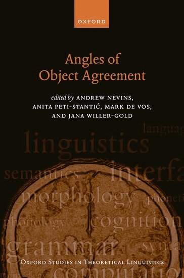 Andrew Nevins, Anita Peti-Stantic, Mark de Vos, Jana Willer-Gold - Angles of Object Agreement, Inbunden