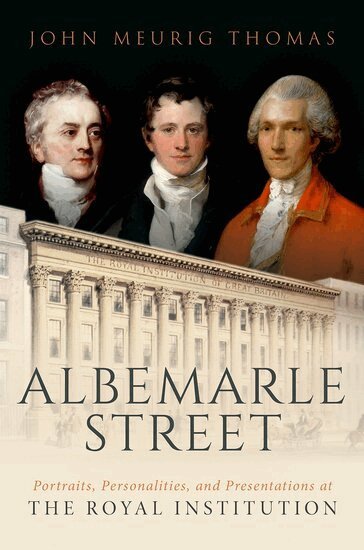 John Meurig Thomas - Albemarle Street, Inbunden
