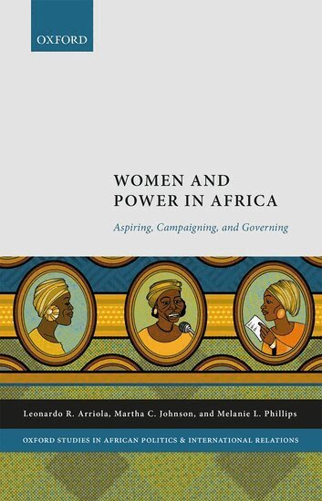 Leonardo Arriola, Martha Johnson, Melanie Phillips - Women and Power in Africa, Inbunden