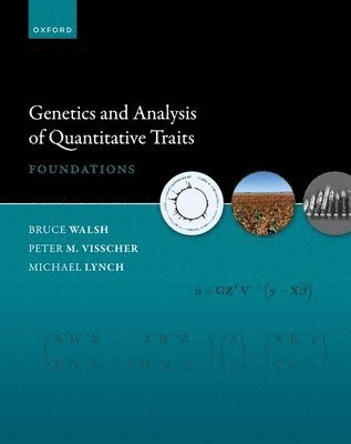 Bruce Walsh, Peter M. Visscher, Michael Lynch, USA) Walsh, Prof Bruce (Professor, Ecology & Evolutionary Biology, University of Arizona, UK) Visscher, Prof Peter M. (Professor of Quantitative Genetics, University of Oxford, USA) Lynch, Prof Michael (Director, Center for Mechanisms of Evolution, Arizona State University, Peter M Visscher - Genetics and Analysis of Quantitative Traits, Inbunden