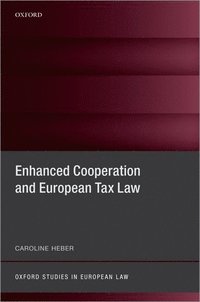bokomslag Enhanced Cooperation and European Tax Law