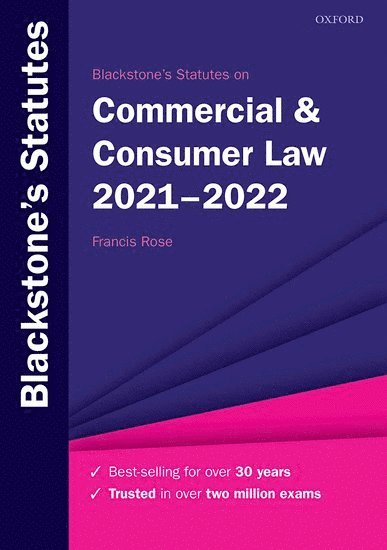 Francis Rose - Blackstone's Statutes on Commercial & Consumer Law 2021-2022, Häftad