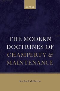 bokomslag The Modern Doctrines of Champerty and Maintenance