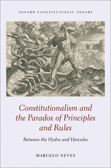 Constitutionalism and the Paradox of Principles and Rules 1