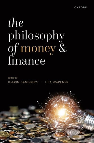 bokomslag Philosophy of Money and Finance