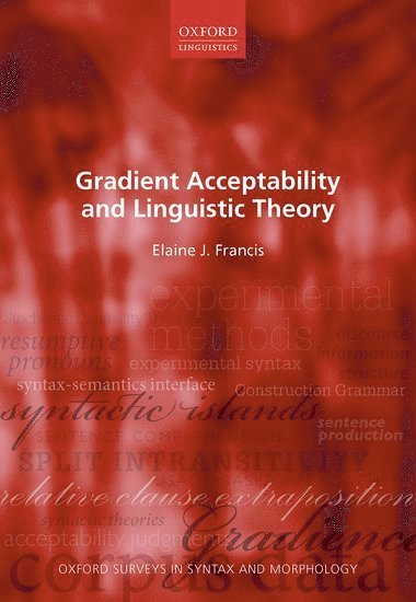 bokomslag Gradient Acceptability and Linguistic Theory