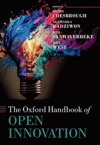 bokomslag The Oxford Handbook of Open Innovation