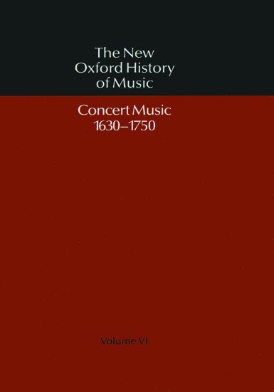 Gerald Abraham - Concert Music 1630-1750, Inbunden
