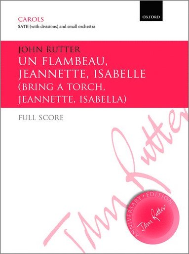 bokomslag Un flambeau, Jeannette, Isabelle/Bring a torch, Jeannette, Isabella