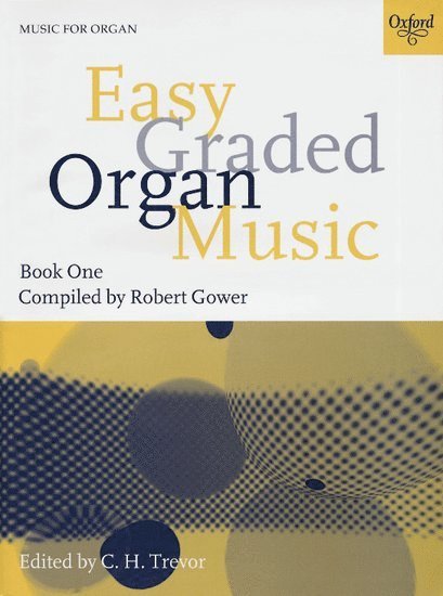 Easy Graded Organ Music Book 1 1