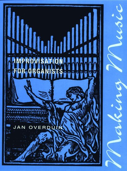 Jan Overduin - Making Music, Häftad. Tillgänglighet: Lägg i varukorg