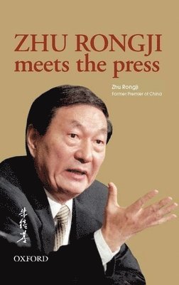 Zhu Rongji Meets the Press 1