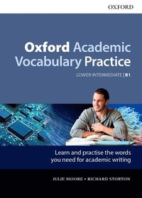 bokomslag Oxford Academic Vocabulary Practice: Lower-Intermediate B1: with Key