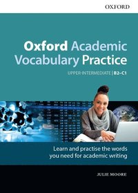 bokomslag Oxford Academic Vocabulary Practice: Upper-Intermediate B2-C1: with Key
