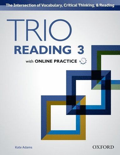 bokomslag Trio Reading: Level 3: Student Book with Online Practice