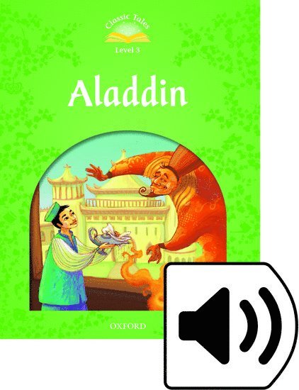 Classic Tales Second Edition: Level 3: Aladdin Audio Pack 1