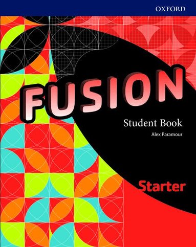 Fusion: Starter: Student Book, Häftad