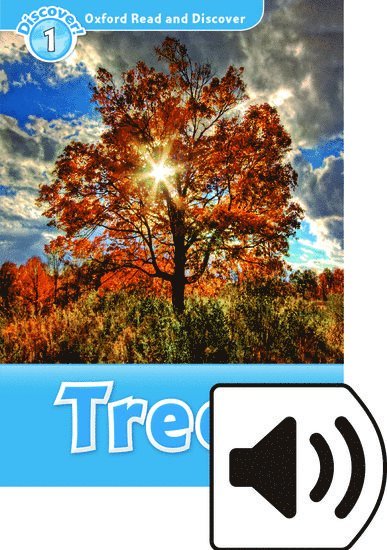 Oxford Read and Discover: Level 1: Trees Audio Pack 1