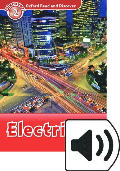 Oxford Read and Discover: Level 2: Electricity Audio Pack 1