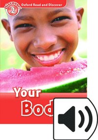 bokomslag Oxford Read and Discover: Level 2: Your Body Audio Pack