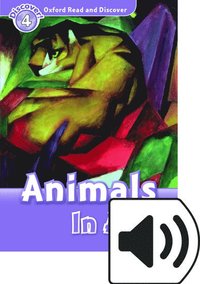 bokomslag Oxford Read and Discover: Level 4: Animals in Art Audio Pack
