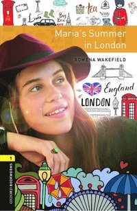 bokomslag Oxford Bookworms Library: Level 1: Maria's Summer in London