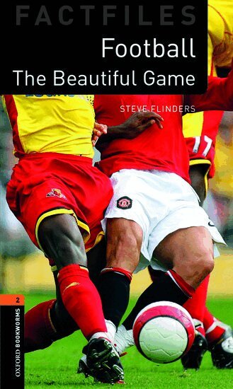 Flinders - Oxford Bookworms Library Factfiles: Level 2: Football, Häftad