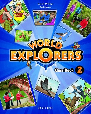 World Explorers: Level 2: Class Book, Häftad