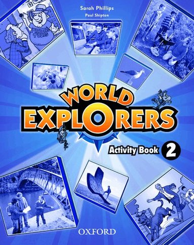 World Explorers: Level 2: Activity Book, Häftad