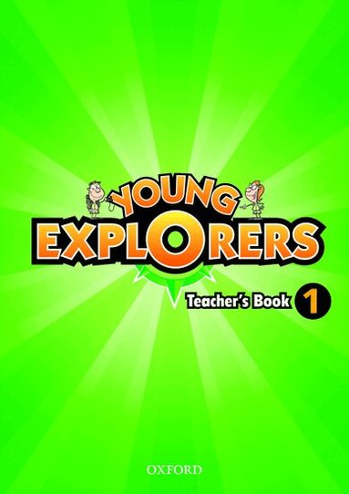 Young Explorers: Level 1: Teacher's Book, Häftad