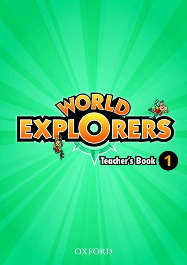 World Explorers: Level 1: Teacher's Book, Häftad