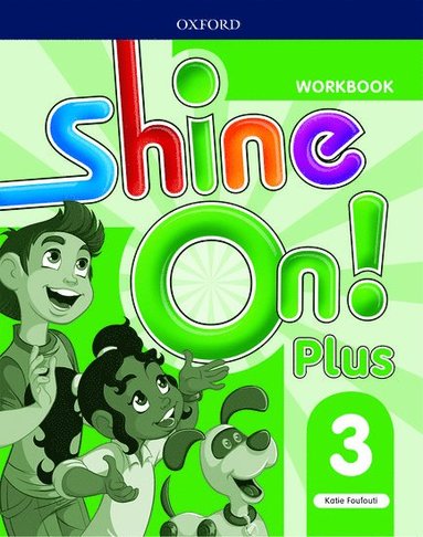 Kate Foufouti - Shine On!: Level 3: Workbook, Häftad