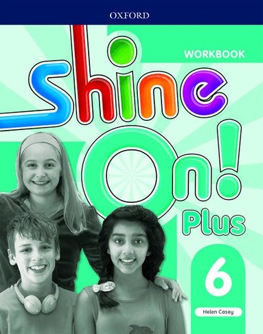 Helen Casey - Shine On!: Level 6: Workbook, Häftad