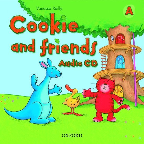 Cookie and Friends: A: Class Audio CD 1