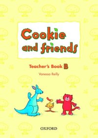 bokomslag Cookie and Friends: B: Teacher's Book