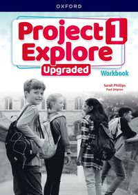 bokomslag Project Explore Upgraded: Level 1: Workbook