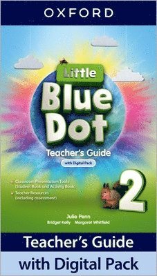 bokomslag Little Blue Dot: Level 2: Teacher's Guide with Digital Pack