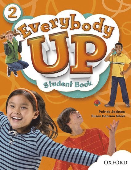 Susan Banman Sileci, Patrick Jackson - Everybody Up 2 Student Book, Häftad