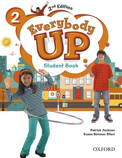 Patrick Jackson, Susan Banman Sileci, Kathleen Kampa, Charles Vilina - Everybody Up: Level 2: Student Book, Häftad
