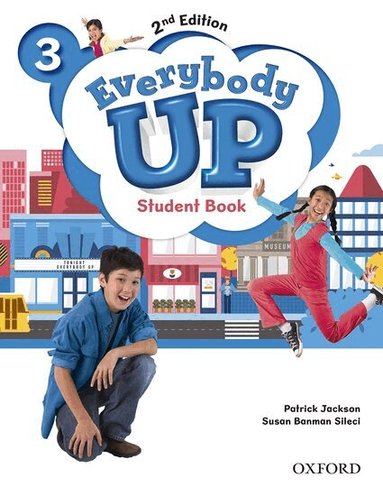 Patrick Jackson, Susan Banman Sileci, Kahleen Kampa, Charles Vilina - Everybody Up: Level 3: Student Book, Häftad