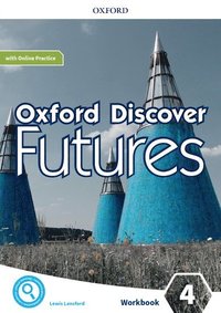 bokomslag Oxford Discover Futures: Level 4: Workbook with Online Practice