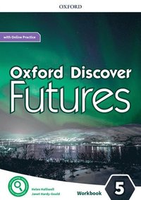 bokomslag Oxford Discover Futures: Level 5: Workbook with Online Practice