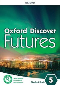 bokomslag Oxford Discover Futures: Level 5: Student Book