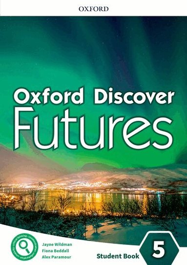 Jayne Wildman, Fiona Beddall - Oxford Discover Futures: Level 5: Student Book, Häftad