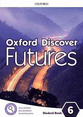 bokomslag Oxford Discover Futures: Level 6: Student Book